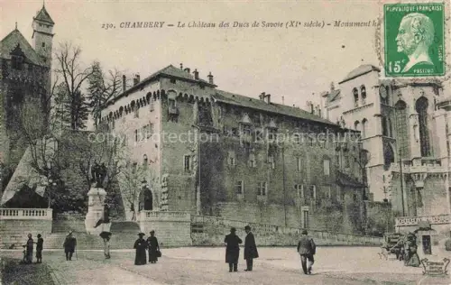 AK / Ansichtskarte CHAMBERY 73 Savoie Le Chateau des Ducs de Savoie Monument
