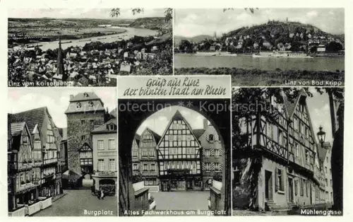 AK / Ansichtskarte Linz Rhein Rheinland-Pfalz Blick vom Kaiserberg und von Bad Kripp Burgplatz Fachwerkhaus am Burgplatz Muehlengasse