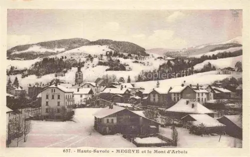 AK / Ansichtskarte Megeve Bonneville 74 Haute-Savoie et le Mont d'Arbois