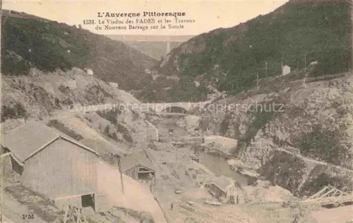 AK / Ansichtskarte Les Fades Viaduc Riom 63 Puy-de-Dome Le Viaduc et les travaux du nouveau barrage sur la Sioule