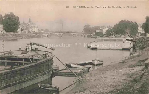 AK / Ansichtskarte CORBEIL -Essonnes 91 Essone Le Pont vue du Quai de la Pecherie