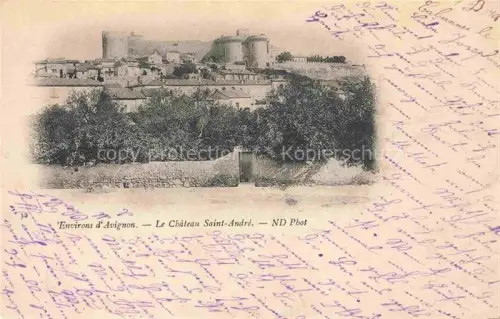 AK / Ansichtskarte AVIGNON 84 Vaucluse Le Chateau Saint Andre