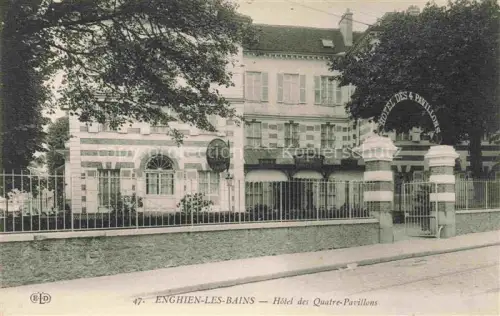 AK / Ansichtskarte Enghien-les-Bains SARCELLES 95 Val-d Oise Hôtel des Quatre Pavillons
