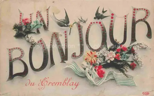 AK / Ansichtskarte Tremblay-en-France 93 Seine-Saint-Denis Un bonjour de la ville