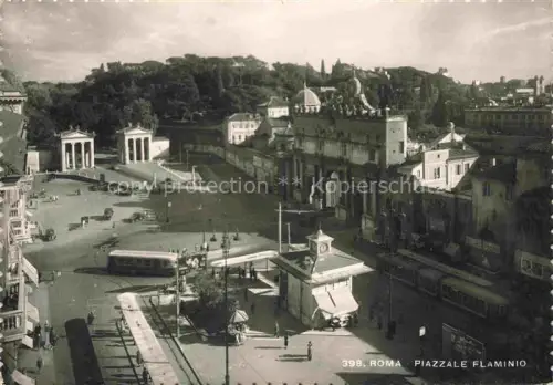 AK / Ansichtskarte ROMA  Rom Lazio IT Piazzale Flaminio