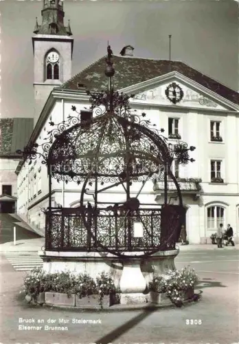 AK / Ansichtskarte Bruck  Mur Steiermark AT Eiserner Brunnen