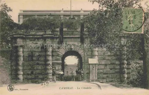 AK / Ansichtskarte CAMBRAI 59 Nord La Citadelle