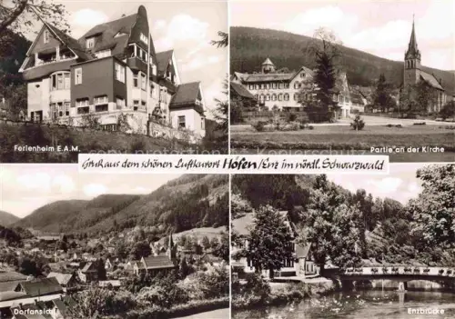 AK / Ansichtskarte Hoefen  Enz Ferienheim EAM Kirche Dorfansicht Enzbruecke