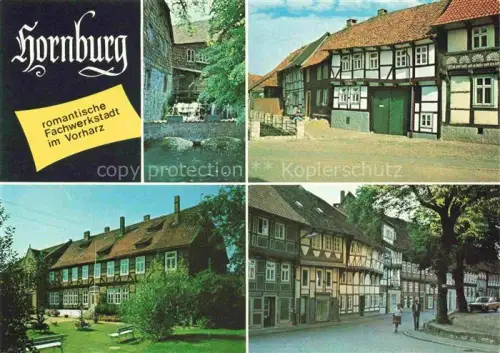 AK / Ansichtskarte Hornburg  Wolfenbuettel Harz Niedersachsen Hagenmuehle Wasserstrasse Heimatmuseum 