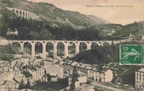 AK / Ansichtskarte Morez-les-Bas Viaduc Morez Saint-Claude 39 Jura et le Viaduc en construction