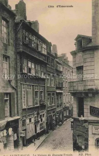 AK / Ansichtskarte SAINT-MALO ST-MALO 35 La Maison de Dugnay Trouin