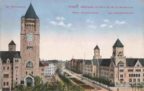 AK / Ansichtskarte Posen  POZNAN PL Kgl Residenzschloss Schlossplatz mit St Martinstrasse