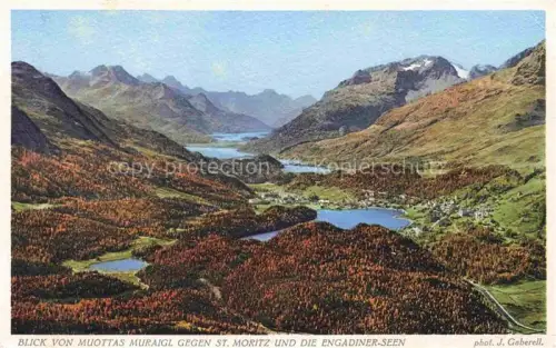 AK / Ansichtskarte GABERELL Foto Gaberell J. Nr. 5008 Muottas Muraigl St. Moritz Engadiner Seen 