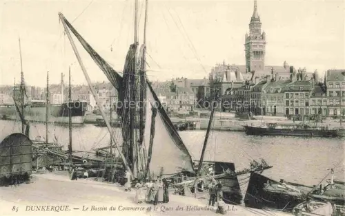 AK / Ansichtskarte DUNKERQUE Duenkirchen 59 Nord Bassin Commerce le Quas des Hollandais