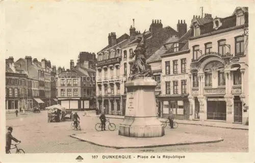 AK / Ansichtskarte DUNKERQUE Duenkirchen 59 Nord Place de la Republique
