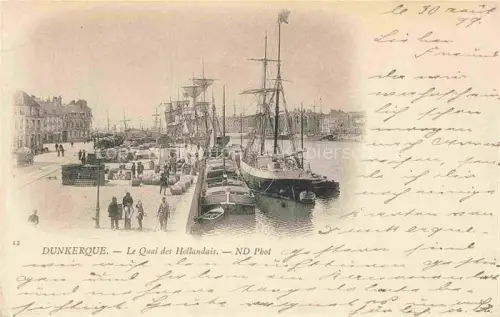 AK / Ansichtskarte DUNKERQUE Duenkirchen 59 Nord Le Quai des Hollandais
