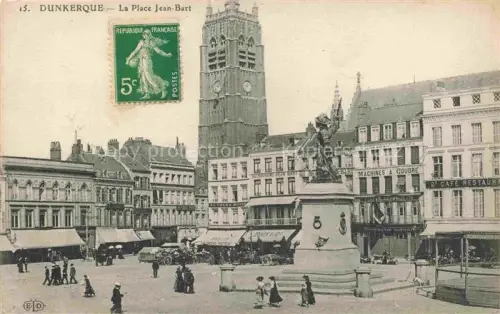 AK / Ansichtskarte DUNKERQUE Duenkirchen 59 Nord La Place Jean Bert