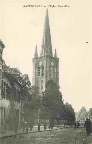 AK / Ansichtskarte Hazebrouck Dunkerque 59 Nord L Eglise Sainte Eloi