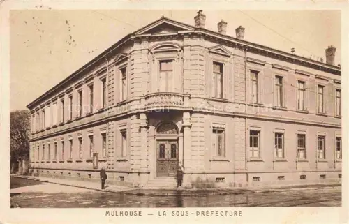 AK / Ansichtskarte MULHOUSE Muehlhausen 68 Haut-Rhin La Sous Prefecture