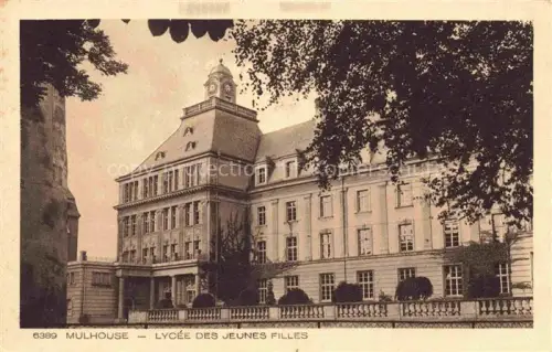 AK / Ansichtskarte MULHOUSE Muehlhausen 68 Haut-Rhin Lycee des Jeunes Filles