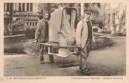 AK / Ansichtskarte Bourbon-l Archambault Moulins 03 Allier Etablissement Thermal Chaise a Porteurs