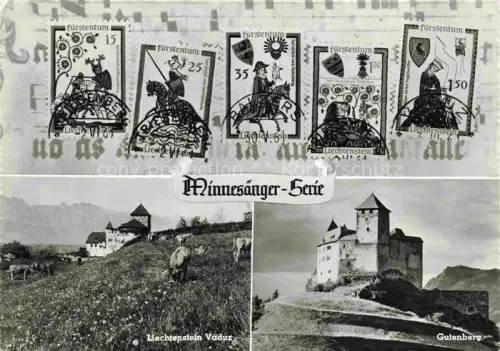 AK / Ansichtskarte LIECHTENSTEIN FueRSTENTUM Vaduz Schloss Gutenberg Minnesaenger Serie 