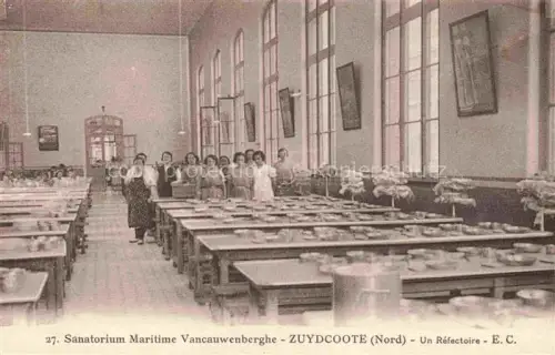 AK / Ansichtskarte Zuydcoote Dunkerque 59 Nord Sanatorium Martime Vancauwenberghe Refectoire