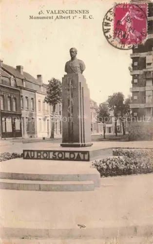 AK / Ansichtskarte VALENCIENNES 59 Nord Monument Albert 1