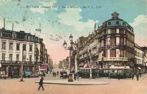 AK / Ansichtskarte ROUBAIX LILLE 59 Nord Grande Place Rue de la Gare 