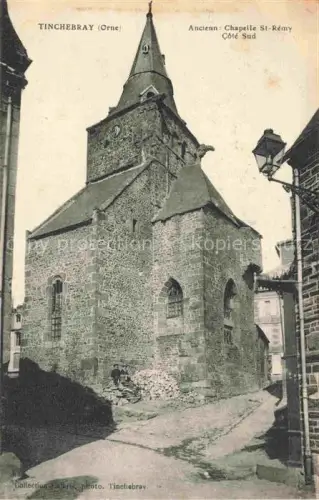 AK / Ansichtskarte Tinchebray Argentan 61 Orne Chapelle St. Remy Cote Sued