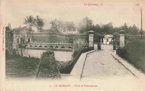 AK / Ansichtskarte Le Quesnoy Avesnes-sur-Helpe 59 Nord Porte de Valenciennes