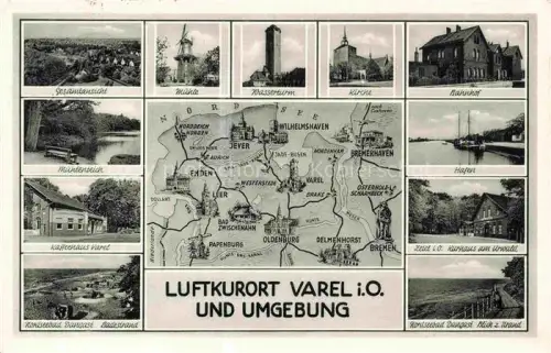 AK / Ansichtskarte Varel Jadebusen Friesland Niedersachsen Gebietskarte Panorama Muehle Wasserturm Kirche Bahnhof Muehlenteich Kaffeehaus Hafen Kurhaus Dangast