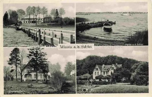 AK / Ansichtskarte Ulsnis Schlei Schleswig-Holstein Gaststaette Faehrhaus Schleipartie Landschulheim 