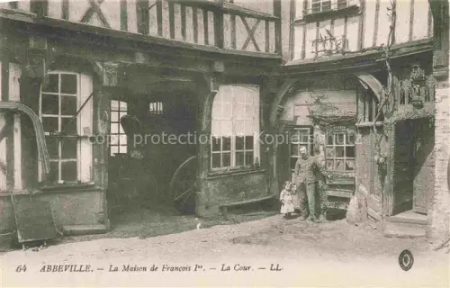 AK / Ansichtskarte ABBEVILLE 80 Somme La Maison de Francois I la Cour