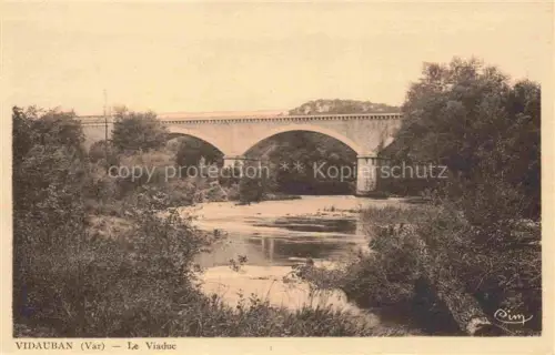 AK / Ansichtskarte Vidauban Draguignan 83 Var Le Viaduc 