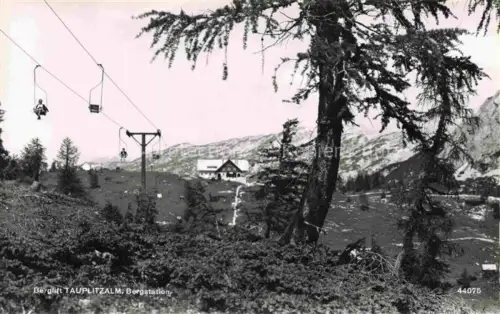 AK / Ansichtskarte Tauplitzalm 1650m Tauplitzer-Berghof Dachstein AT Berglift Sessellift Bergstation 