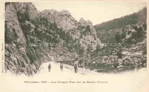 AK / Ansichtskarte Ollioules TOULON 83 Var Les Gorges la Roche Trouee 
