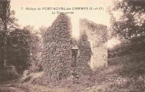 AK / Ansichtskarte Port-Royal-des-Champs Magny-les-Hameaux 78 Yvelines La Tour Carree