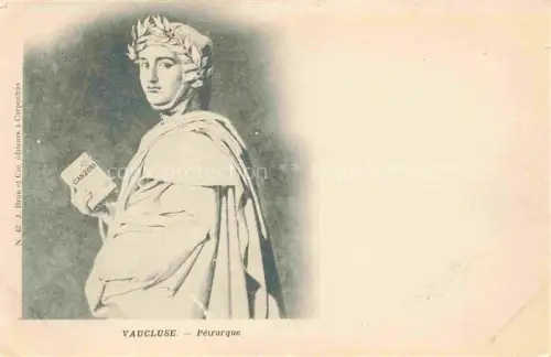 AK / Ansichtskarte Vaucluse (Region) AVIGNON 84 Vaucluse Petrarque