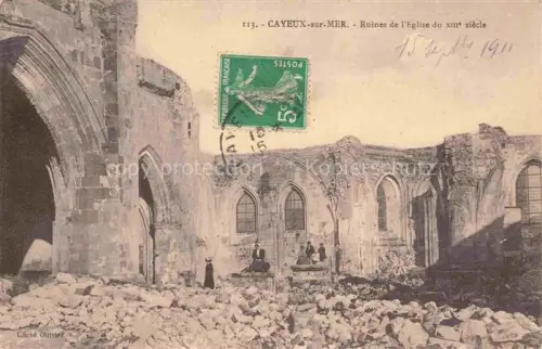 AK / Ansichtskarte CAYEUX -SUR-MER Abbeville 80 Somme Ruines de l'Eglise du xme siecle 