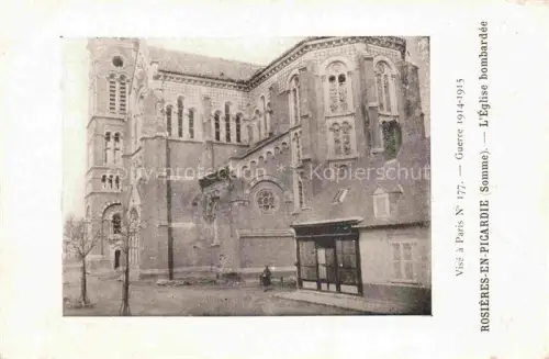 AK / Ansichtskarte Rosieres-en-Picardie Rosieres-en-Santerre Montdidier 80 Somme l'Eglise bombardee 