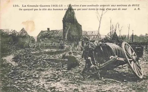 AK / Ansichtskarte Roye  Montdidier 80 Somme La Grande Guerre 