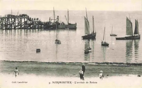 AK / Ansichtskarte Noirmoutier-en-l Ile Les Sables-d Olonne 85 Vendee Arrivee du Bateau