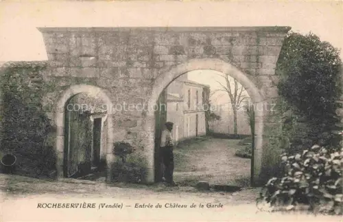 AK / Ansichtskarte Rocheserviere La Roche-sur-Yon 85 Vendee Entree du Chateau de la Garde