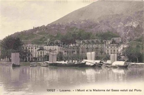 AK / Ansichtskarte LOCARNO Lago Maggiore TI I Monti et la Madonna del Sasso veduti dal Porto