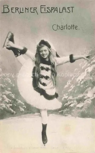 AK / Ansichtskarte BERLIN  CITY Berliner Eispalast Charlotte Eislaeuferin