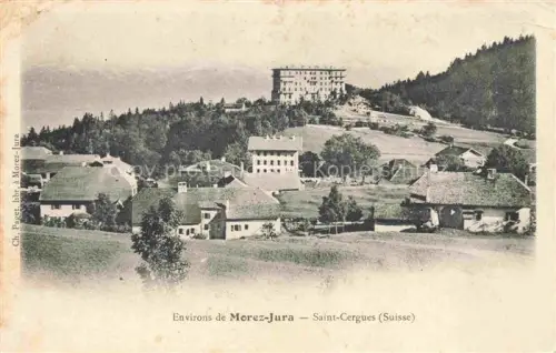 AK / Ansichtskarte Morez Saint-Claude 39 Jura Saint Cergues 