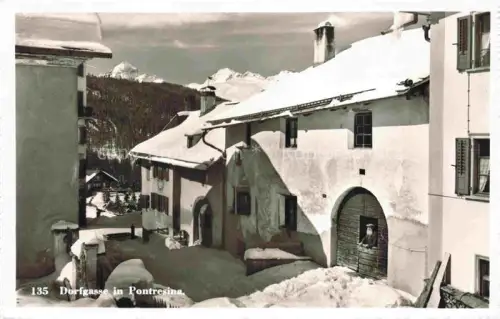 AK / Ansichtskarte Pontresina Maloja GR Dorfgasse