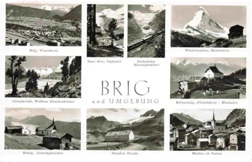 AK / Ansichtskarte Brig Glis BRIGUE VS Saas Fee Alphuhel Winkelmatten Matterhorn 