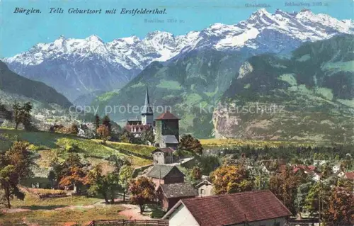 AK / Ansichtskarte Buerglen Schaechenthal UR Ansicht mit Kirche Tells Geburtsort mit Erstfelderthal Urner Alpen
